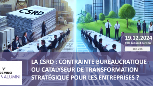 La CSRD : contrainte bureaucratique ou catalyseur de transformation stratégique pour les entreprises ? 